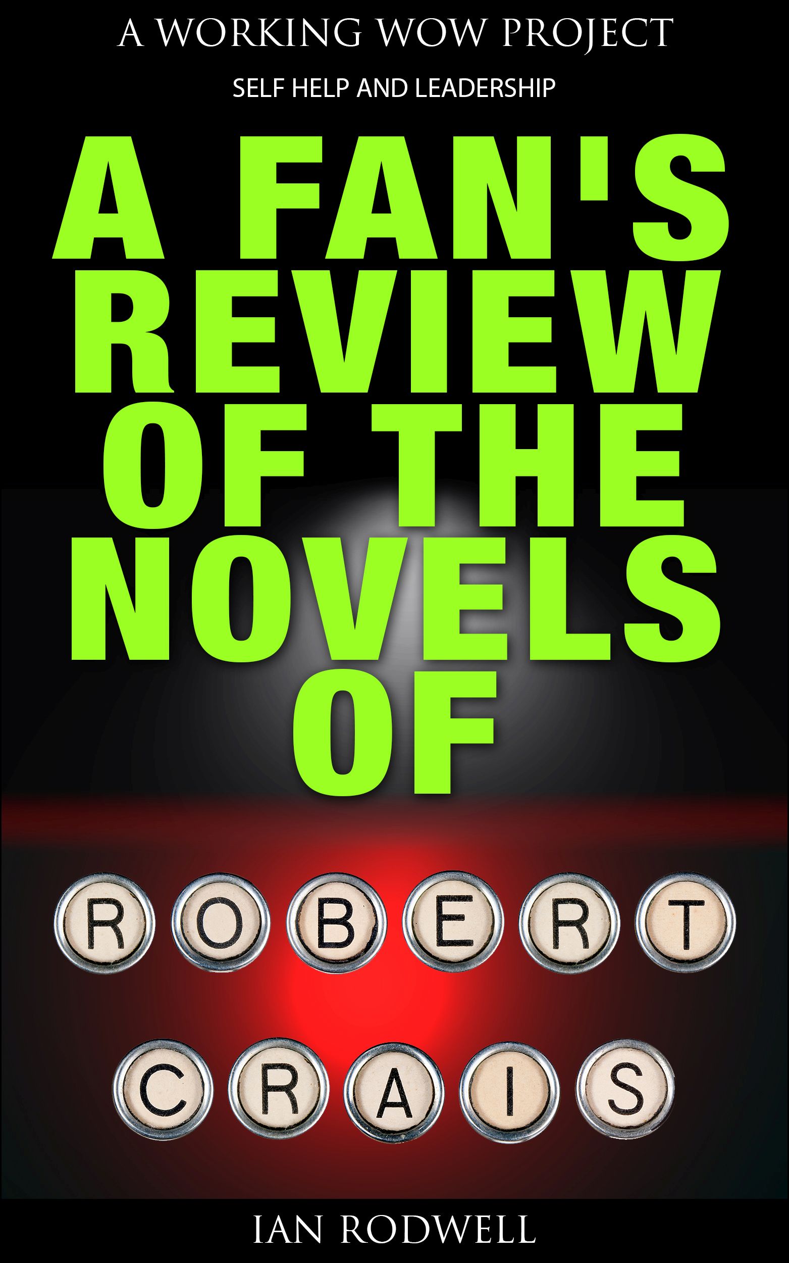 A Fans Review of the Novels of Robert Crais (Book Reviews)