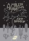 A Million Heavens
