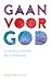 Gaan voor God by René van Loon
