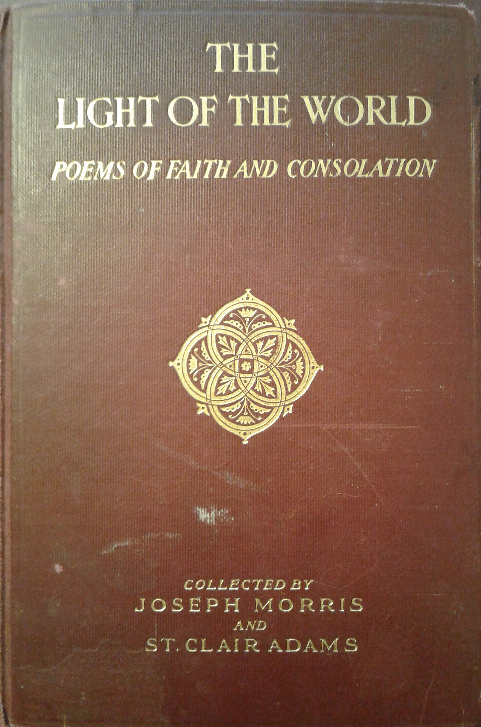 The Light of the World - Poems of Faith and Consolation