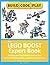 The LEGO BOOST Expert Book: Building and Programming Instructions for 6 additional models based on the Boost-Set