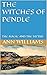 THE WITCHES OF PENDLE: THE ...