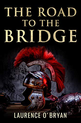 The Road To The Bridge (A Dangerous Emperor #2)