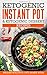 Ketogenic instant pot & Ket...