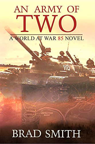 An Army of Two (World At War 85 Series #3)