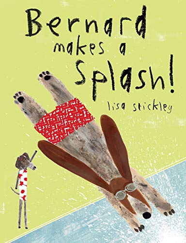 Bernard Makes a Splash (Hardcover)