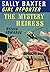 The Mystery Heiress (Sally ...