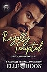 Royally Tempted (Royal Sons MC #3)