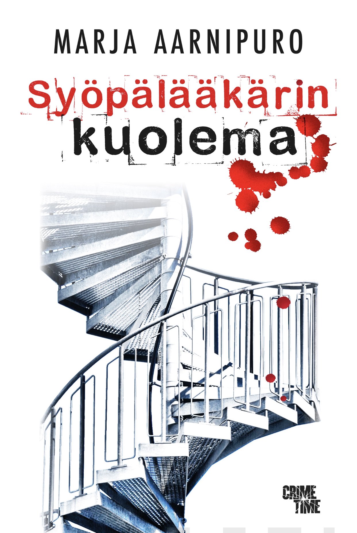 Syöpälääkärin kuolema (Hardcover)