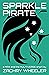 Sparkle Pirate (Max and the Multiverse Shorts #3)