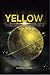 Yellow (The Blugees #4)