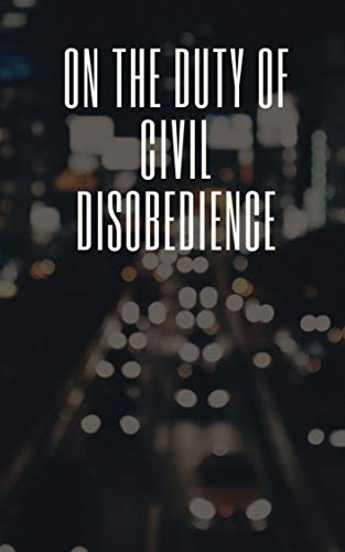 On the Duty of Civil Disobedience