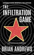 The Infiltration Game