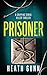 Prisoner (DI Lomas Baxter s...