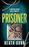 Prisoner (DI Lomas Baxter series #1)