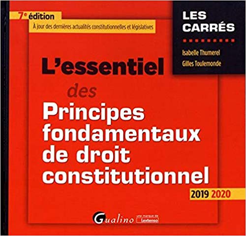 L'essentiel des Principes fondamentaux de droit constitutionnel