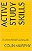 Active Study Skills: An Oxf...