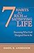 7 Habits for a Rich and Satisfying Life by Daryl K. Anderson