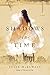Shadows in Time (Kendra Don...