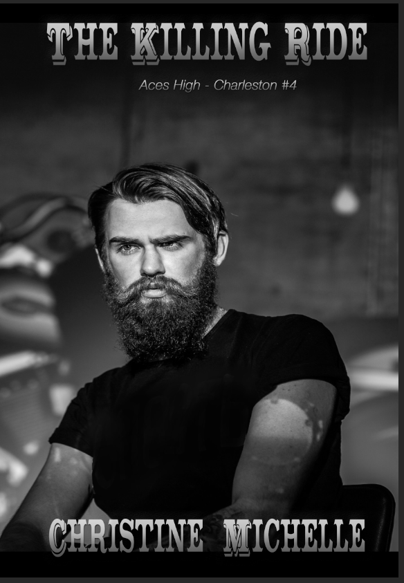 The Killing Ride (Aces High MC - Charleston, #4)
