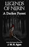 A Darker Forest: ...
