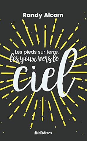 Les pieds sur terre, les yeux vers le ciel