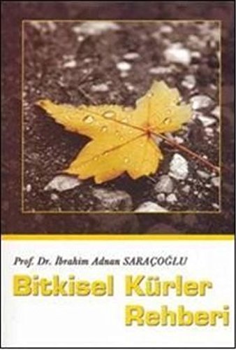 Bitkisel Kürler Rehberi (Paperback)