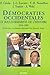 Démocraties occidentales et bouleversements de l'histoire, 19... by Michel Catala