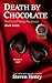 Death By Chocolate (The Eri...
