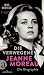 Die Verwegene. Jeanne Morea...