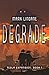 Degrade: Australian Edition (Tesla Expansion Book 1)