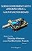 Science Experiments with Arduinos Using a Multi-Function Board: Book 2 in the Saturday Afternoon Low-Cost Electronics Projects Series