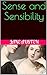 Sense and Sensibility