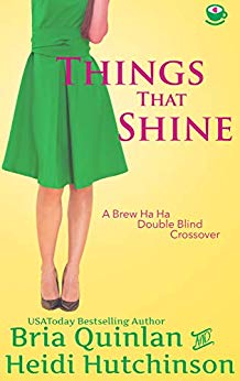Things That Shine (Brew Ha Ha #5; Double Blind Study #8)
