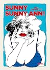 Sunny Sunny Ann! by Miki Yamamoto