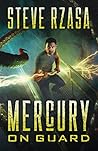 Mercury on Guard by Steve Rzasa
