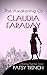 The Awakening of Claudia Faraday: The adventures of a respectable 1920s society lady (Modern women: breaking the mould Book 1)