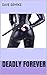 Deadly Forever