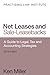 Net Leases and Sale-Leasebacks: A Guide to Legal, Tax and Accounting Strategies