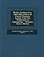 Meade's Headquarters, 1863-1865; Letters of Colonel Theodore Lyman from the Wilderness to Appomattox - Primary Source Edition