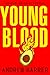 Young Blood (Young Blood Tr...