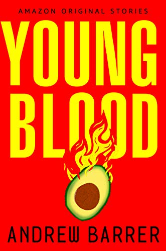 Young Blood (Young Blood Trilogy, #1)