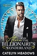 Alice and the Billionaire's Wonderland