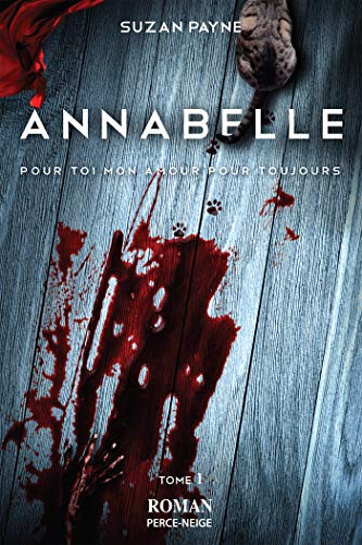 Annabelle (Pour toi mon amour pour toujours, #1)