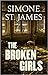 The Broken Girls by Simone St. James