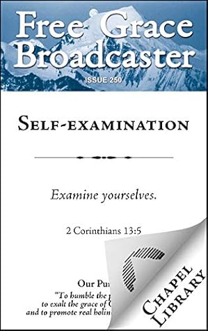 Self-examination (Free Grace Broadcaster Book 250)