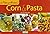 Nita Mehta's Pasta & Corn: Create Magic In The Kitchen