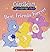 Best Friends Forever (Care Bears Friendship Club)