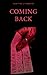 Coming Back by Tabitha J. Arment
