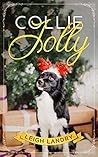 Collie Jolly by Leigh Landry